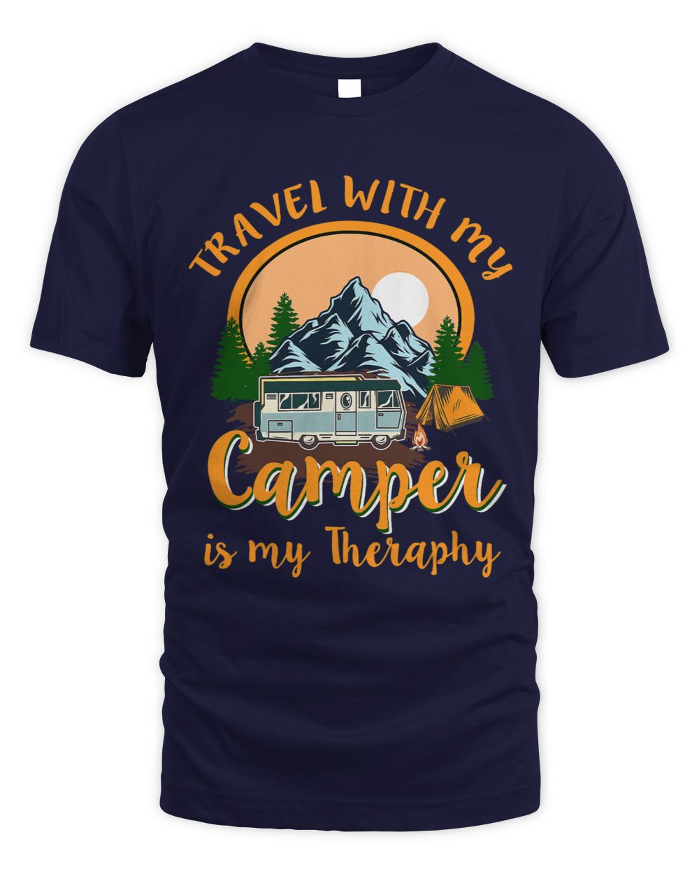 Travel with my Camper is my Therapy Camping Motorhome
