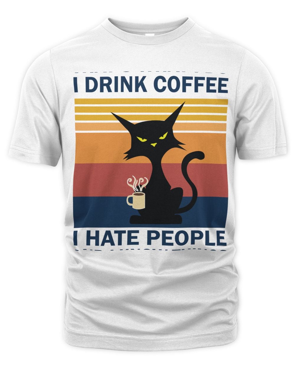 That's What I Do i Drink Coffee, I Hate People And I Know Things