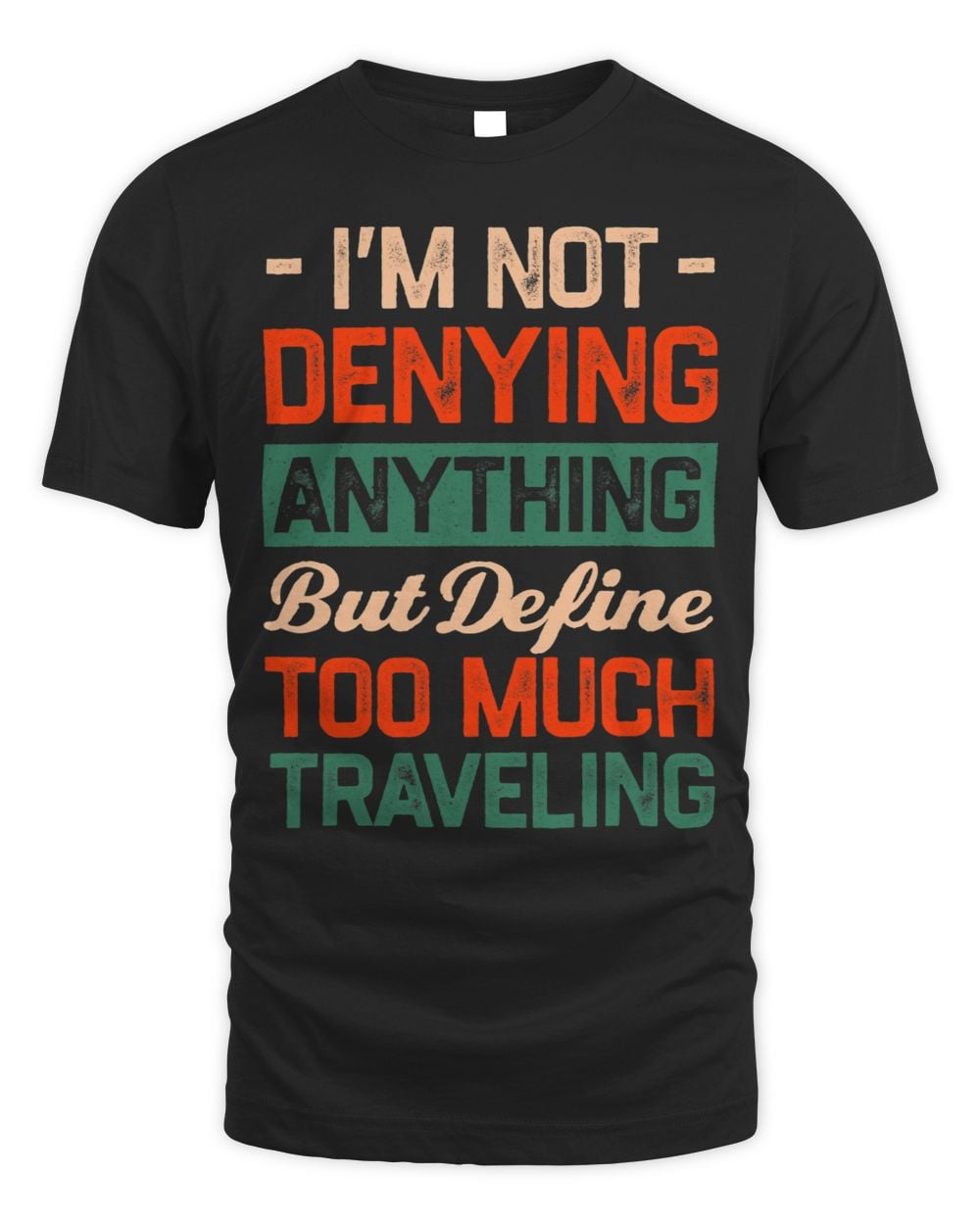 Define Too Much Traveling Sayings Trip Quotes Travel