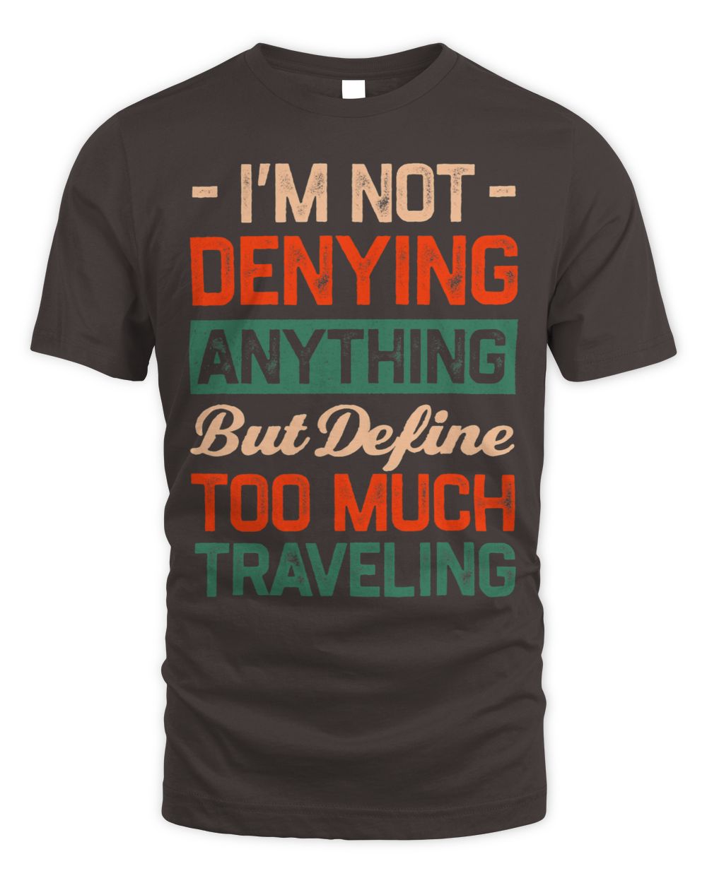 Define Too Much Traveling Sayings Trip Quotes Travel