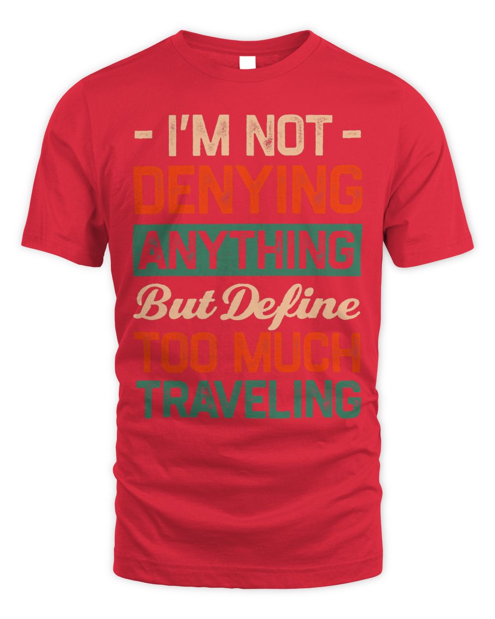 Define Too Much Traveling Sayings Trip Quotes Travel